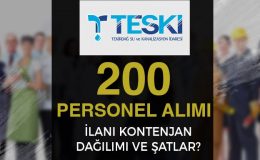 TESKİ 200 PERSENEL ALACAK